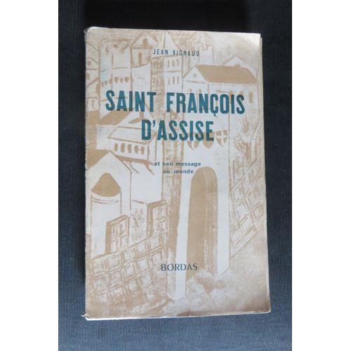 Saint François D Assise Et Son Message Au Monde. on Productcaster.