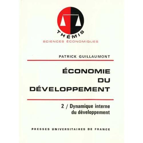 Economie Du Développement - Tome 2, Dynamique Interne Du Développem... on Productcaster.