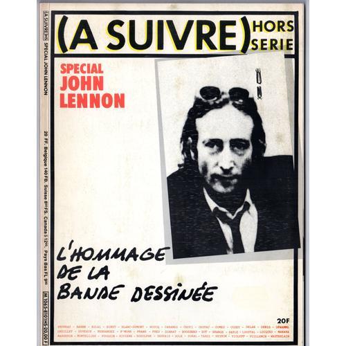 ( A Suivre ) Hors-Série - Spécial John Lennon - 1er Trimestre 1981. on Productcaster.