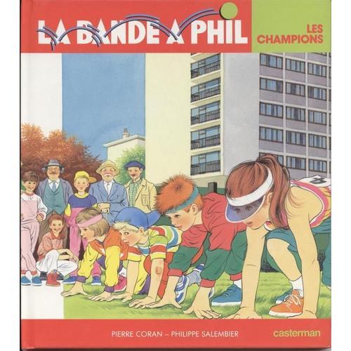 La Bande À Phil : Les Champion on Productcaster.