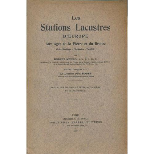 Les Stations Lacustres D'europe Aux Âges De La Pierre Et Du Bronze ... on Productcaster.