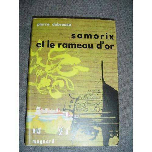 Samorix Et Le Rameau D'or - Illustrations De Boudignon Françoise on Productcaster.