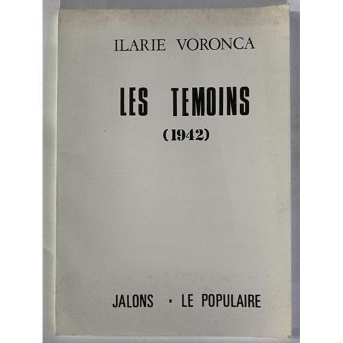 Les Témoins (1942). Ilarie Voronca on Productcaster.