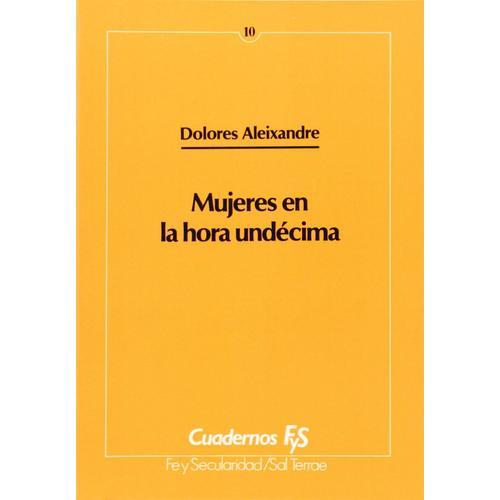 Mujeres En La Hora Undecima: 10 on Productcaster.