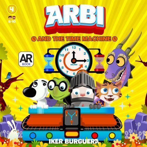 Arbi And The Time Machine - Augmented Reality Book on Productcaster.