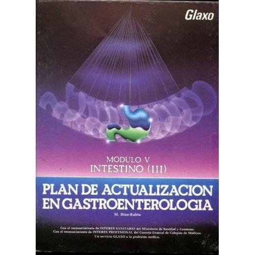 Intestino . Modulo V. Plan De Actualizacion En Gastroenterologia. on Productcaster.