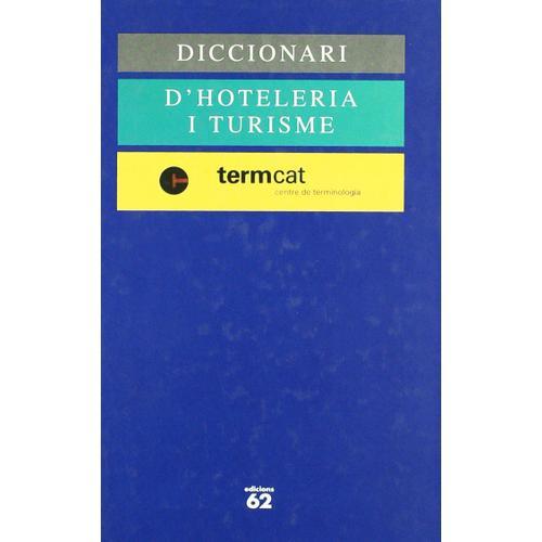 Diccionari D'hoteleria I Turisme on Productcaster.