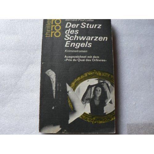 Der Sturz Des Schwarzen Engels : Kriminalroman. Nr.2203 on Productcaster.