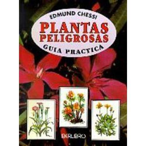 Plantas Peligrosas - Guia Practica on Productcaster.