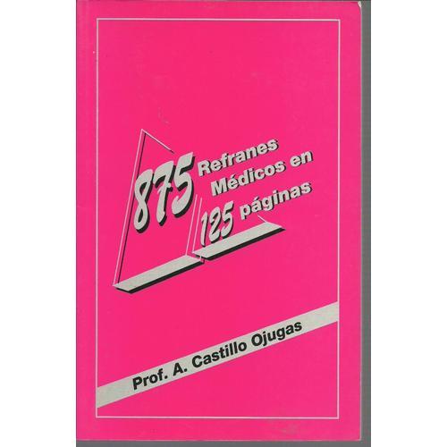 875 Refranes Médicos En 125 Páginas on Productcaster.