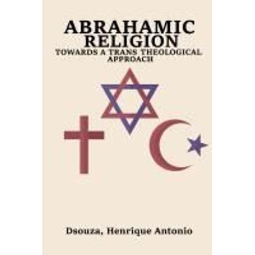 Abrahamic Religion Towards A Trans Theological Approach on Productcaster.