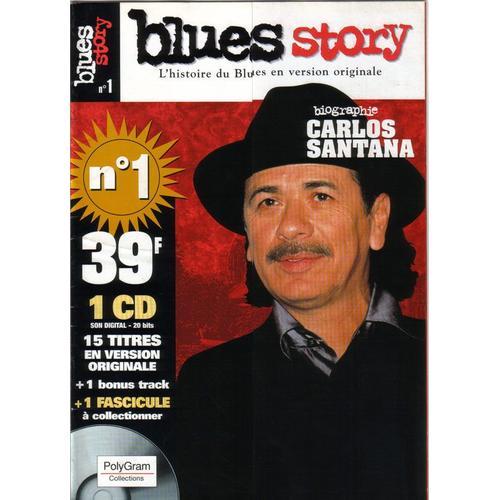 Blues Story N° 1 : Biographie De Carlos Santana. on Productcaster.