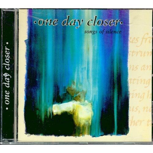 One Day Closer - Songs Of Silence on Productcaster.