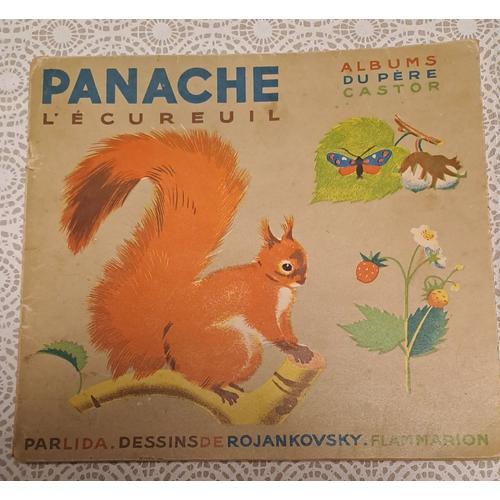 Livre Ancien Enfant. 1948. Panache L'ecureuil. Album Du Père Castor on Productcaster.