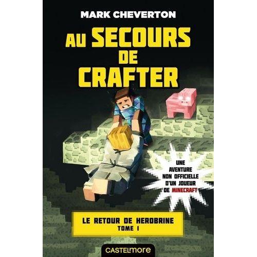 Le Retour De Herobrine Tome 1 - Au Secours De Crafter on Productcaster.