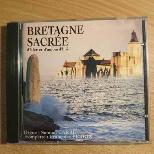 Bretagne Sacree D Hier Et D Aujourd Hui , Samuel Carre , Francoise ... on Productcaster.