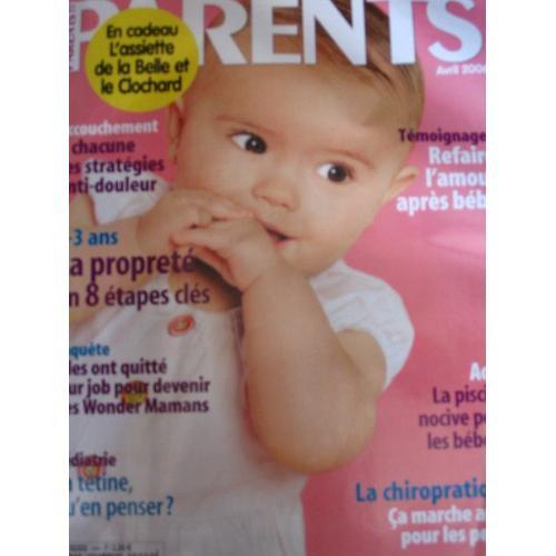 Parents N° 446 : Refaire L'amour Aprés Bébé, La Tétine Qu'en Penser... on Productcaster.