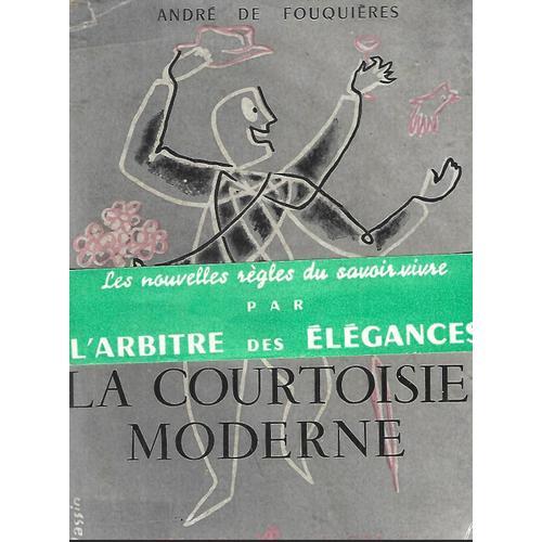 La Courtoisie Moderne Fouquières on Productcaster.