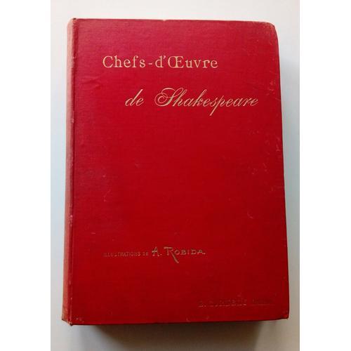 Chefs-D'?uvre De Shakespeare - Cornély Editeurs 1900 - Illustration... on Productcaster.