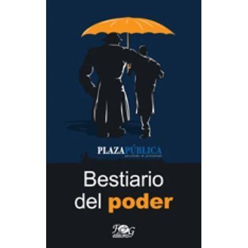 Bestiario Del Poder on Productcaster.