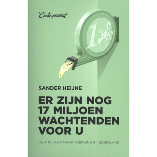 Er Zijn Nog 17 Miljoen Wachtenden Voor U: Dertig Jaar Marktwerking ... on Productcaster.