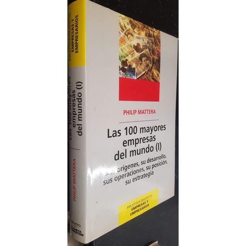 Las 100 Mayores Empresas Del Mundo Sus Origenes Su Desarrollo Sus O... on Productcaster.