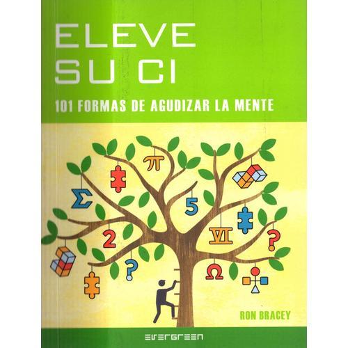 Eleve Su Ci - 101 Formas De Agudizar La Mente on Productcaster.