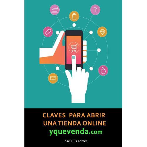 Claves Para Abrir Una Tienda Online Y Que Venda: Todo Lo Que Necesi... on Productcaster.