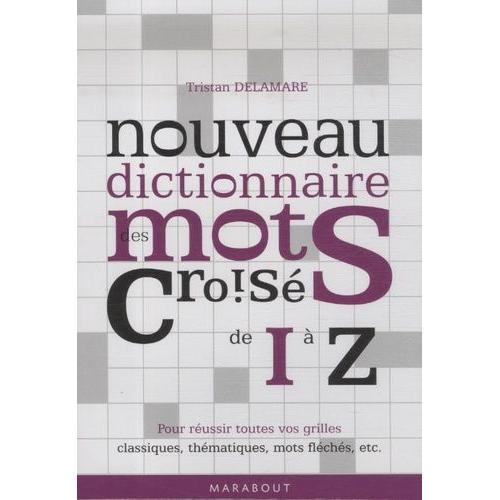 Nouveau Dictionnaire Des Mots Croisés - Tome 2 (I-Z) on Productcaster.