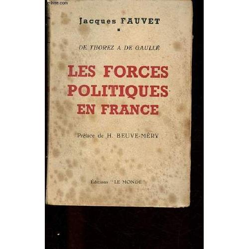 Les Forces Politiques En France - De Thorez À De Gaulle. on Productcaster.