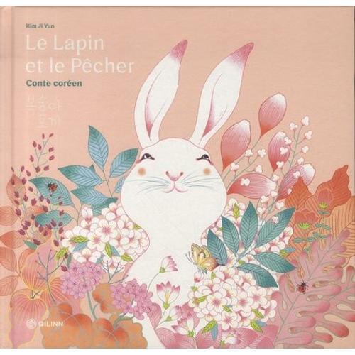 Le Lapin Et Le Pêcher - Conte Coréen on Productcaster.