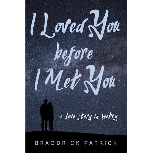 I Loved You Before I Met You on Productcaster.