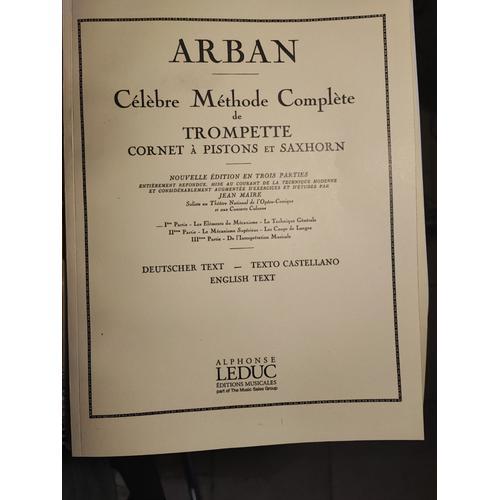 Arban Célèbre Méthode Complète De Trompette , Cornet A Pistons on Productcaster.