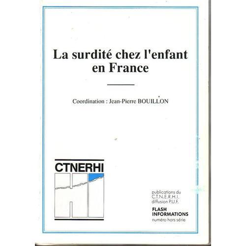 La Surdité Chez L'enfant En France on Productcaster.