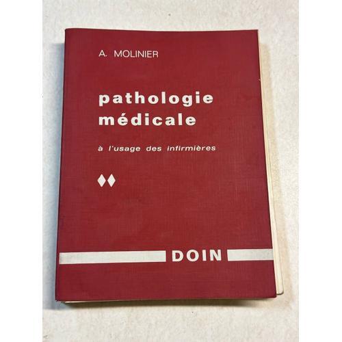 Pathologie Médicale À L'usage Des Infirmmières Tome 2 on Productcaster.