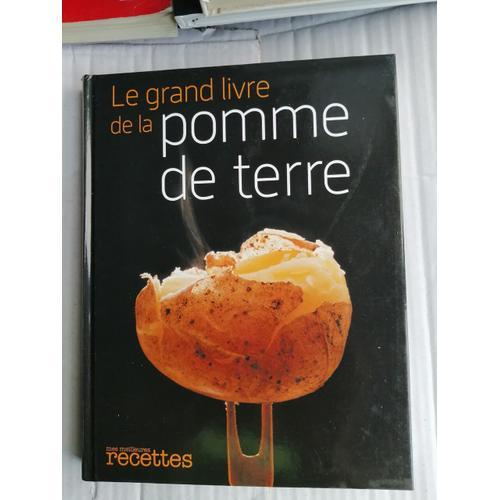 Le Grand Livre De La Pomme De Terre on Productcaster.