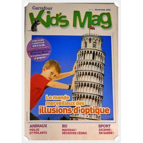 Kid's Mag Carrefour N°9 : Le Monde Merveilleux Des Illusions D'opti... on Productcaster.