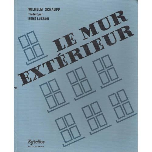 Le Mur Extérieur - Revêtement, Isolation Thermique, Protection Cont... on Productcaster.