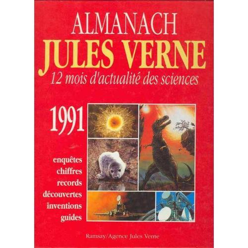 Almanach Jules Vernes 1991 12 Mois Actualité Des Sciences on Productcaster.