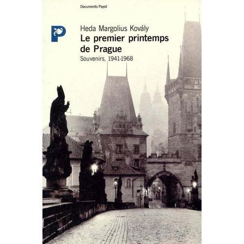 Le Premier Printemps De Prague - Souvenirs, 1941-1968 on Productcaster.