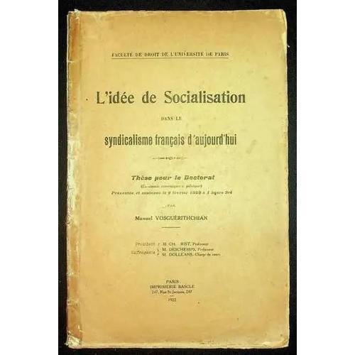 L'idée De Socialisation Dans Le Syndicalisme Français D'aujourd'hui on Productcaster.