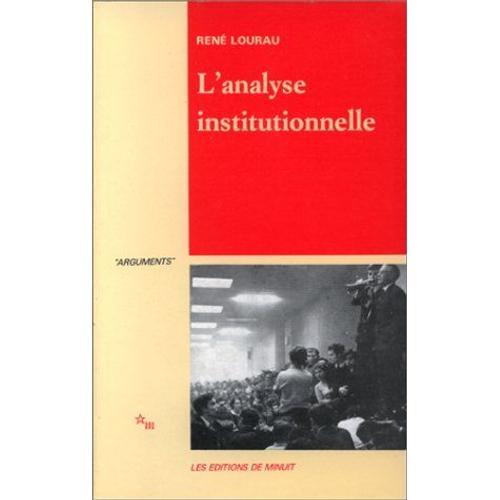 René Lourau : " L'analyse Institutionnelle " (Editions De Minuit - ... on Productcaster.