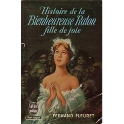 Histoire De La Bienheureuse Raton Fille De Joie on Productcaster.