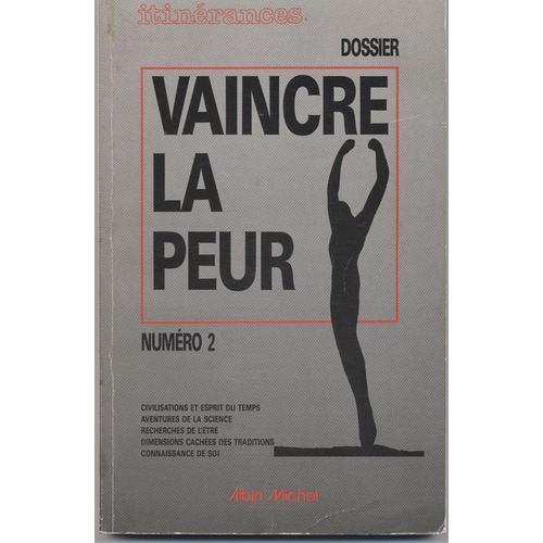 Itinérances N° 2 : Vaincre La Peur on Productcaster.