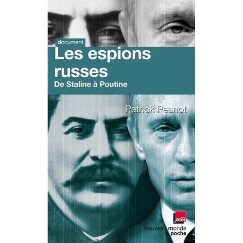 Les Espions Russes De Staline À Poutine - Les Dossiers Secrets De M... on Productcaster.