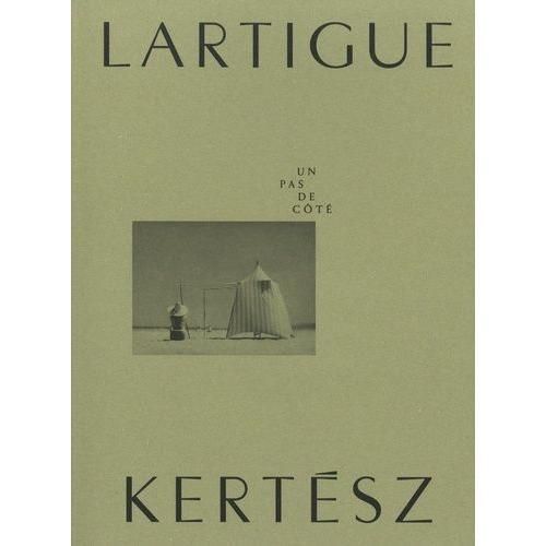 Kertész-Lartigue - Un Pas De Côté on Productcaster.