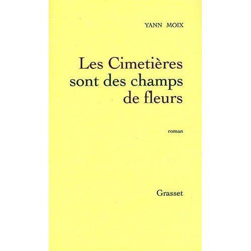 Les Cimetières Sont Des Champs De Fleurs on Productcaster.