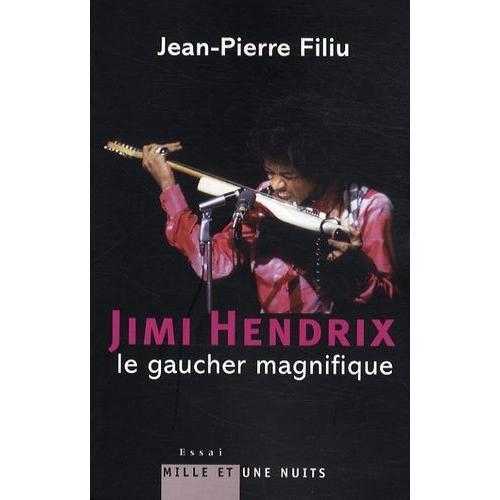 Jimi Hendrix - Le Gaucher Magnifique on Productcaster.