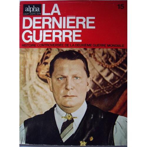 Alpha Pour Tous La Derniere Guerre N° 15 on Productcaster.