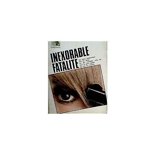 Inexorable Fatalité on Productcaster.